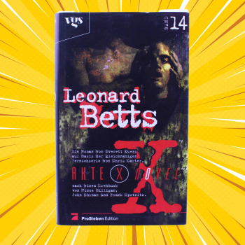 Akte X Stories Roman Nr. 14 Leonard Betts (1999) | hoppla-stuff.de